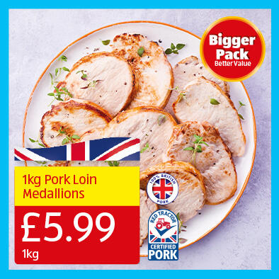 1kg Pork Loin Medallions - 5.99 1kg