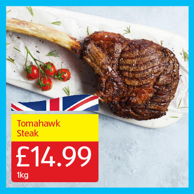 Tomahawk Steak - 14.99 1kg