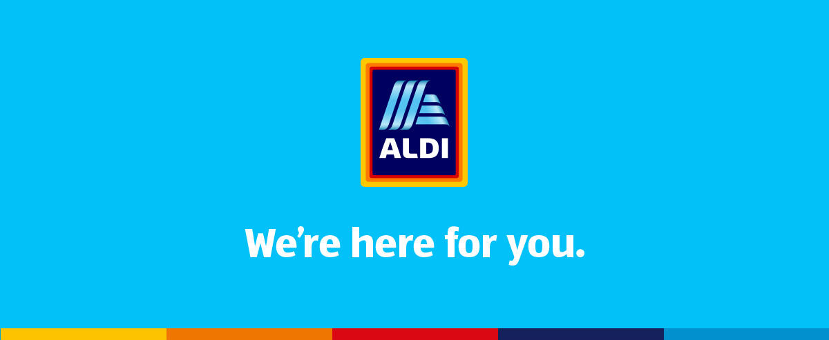 Aldi - We're here for you