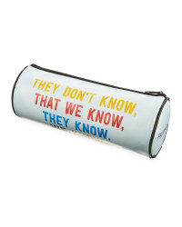 Friends They Don’t Know Pencil Case