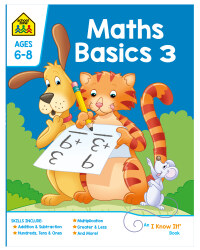 Maths Basics 3 School Zone Workbook