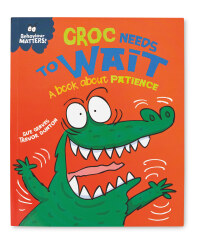 Croc Needs To Wait Book
