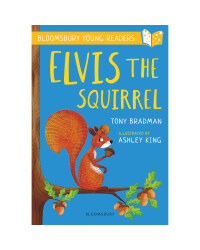 Elvis the Squirrel Bloomsbury