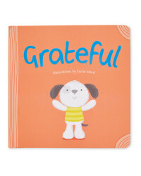 Grateful Behaviour Board Book