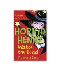 Horrid Henry Wakes the Dead