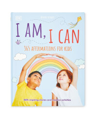 I Am, I Can: Kids' Affirmations Book
