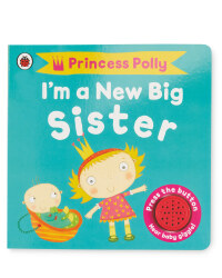 I'm A New Big Sister: Princess Polly