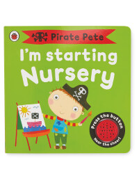 I'm Starting Nursery: Pirate Pete