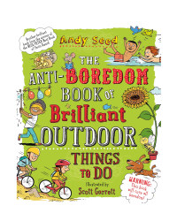 The Anti Boredom Book
