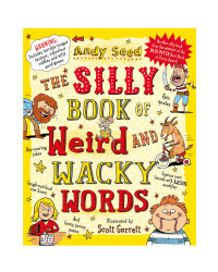 The Silly Book of Weird Words