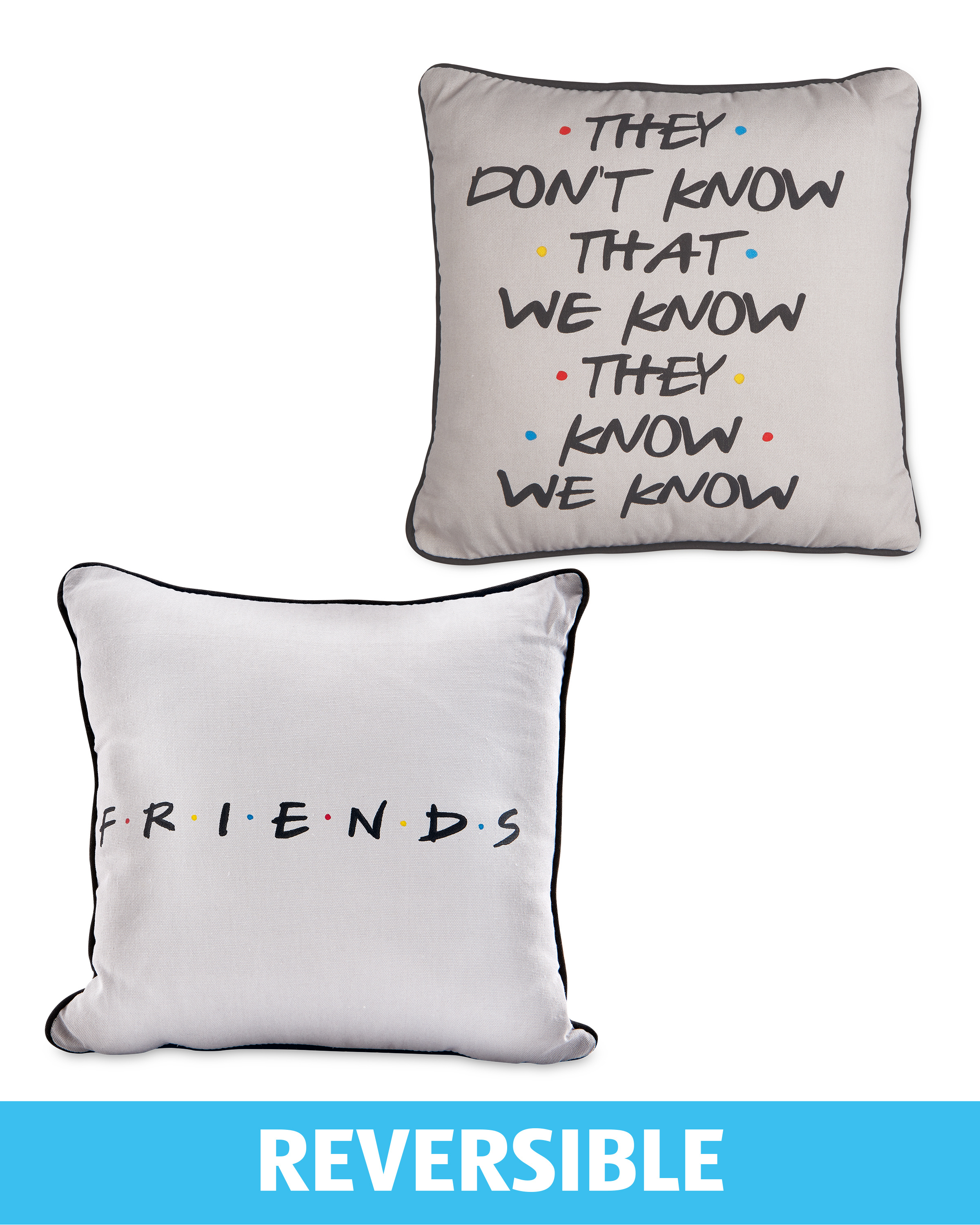 They Don T Know Friends Cushion Aldi Uk