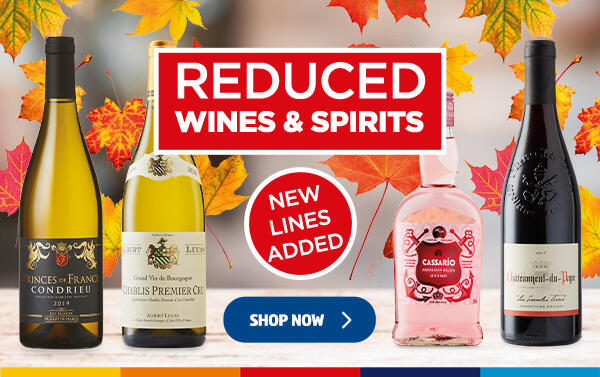 Reduced Wines and Spirits Shop Now